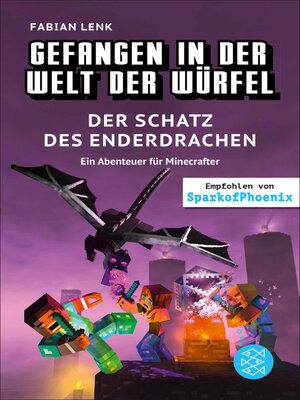 cover image of Gefangen in der Welt der Würfel. Der Schatz des Enderdrachen. Ein Abenteuer für Minecrafter